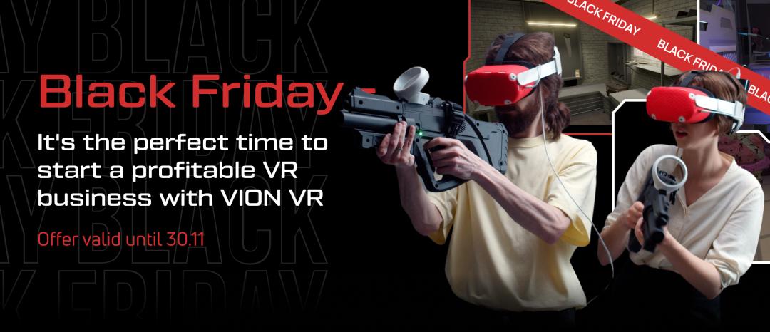 Maximize Profits This Black Friday: Launch Your VR Business with VION VR!